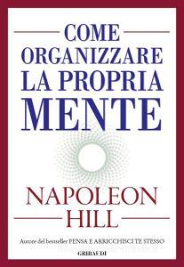 Come organizzare la propria mente.pdf