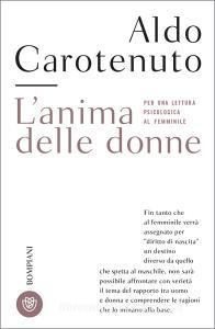 Ebook L'anima delle donne di Carotenuto Aldo edito da Bompiani