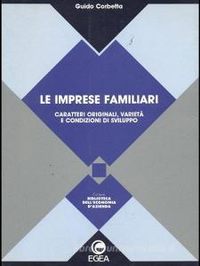 Le imprese familiari. Caratteri originali, varietà e condizioni di sviluppo.pdf