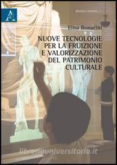 Nuove tecnologie per la fruizione e valorizzazione del patrimonio culturale.pdf