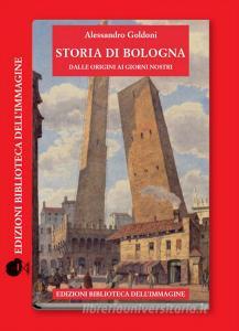 Storia di Bologna dalle origini ai giorni nostri.pdf