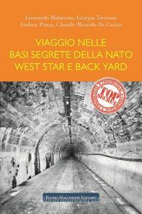 Viaggio nelle basi segrete della Nato West Star e Back Yard.pdf