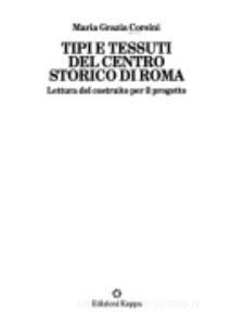 Tipi e tessuti del centro storico di Roma. Lettura del costruito per il progetto.pdf