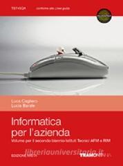 Informatica per lazienda. Per le Scuole superiori. Con espansione online.pdf