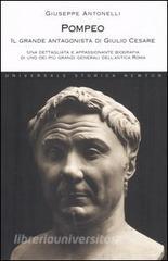 Pompeo. Il grande antagonista di Giulio Cesare.pdf