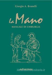 La mano. Manuale di chirurgia.pdf
