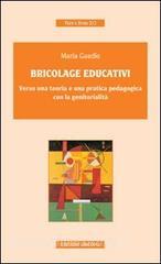 Bricolage educativi. Verso una teoria e una pratica pedagogica con la genitorialità.pdf