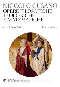 Opere filosofiche, teologiche e matematiche. Testo latino a fronte.pdf