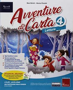 Avventure di carta. Sussidiario dei linguaggi. Per la 4ª classe elementare. Con e-book. Con espansione online.pdf