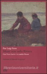 Messe nere sulla Riviera. Gian Pietro Lucini e lo scandalo Besson.pdf