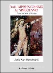 Dallimpressionismo al simbolismo. Scritti sullarte 1879-1889.pdf