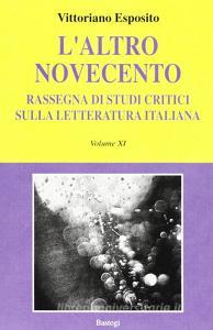 L altro Novecento. Rassegna di studi critici sulla letteratura italiana vol.11.pdf