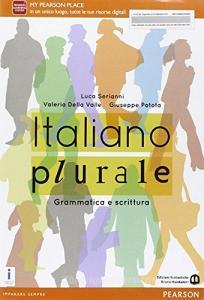 Ebook Italiano plurale (modalita' digitale c) di Serianni, Valle Della, Patota edito da B.Mondadori