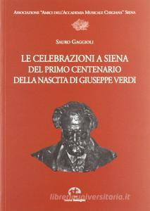 Le celebrazioni a Siena del primo centenario della nascita di Giuseppe Verdi.pdf