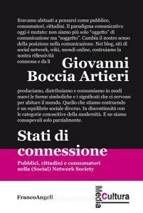 Stati di connessione. Pubblici, cittadini e consumatori nella (Social) Network Society.pdf