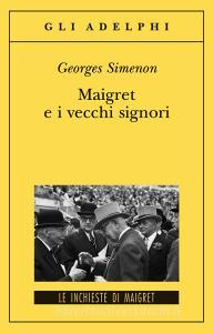 Maigret e i vecchi signori.pdf