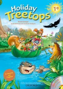 Holiday treetops. Student's book. Per la 1ª classe elementare