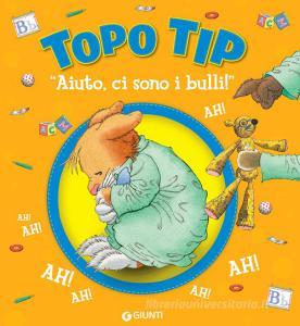 Topo Tip. Grrr, che rabbia! - Versione pdf