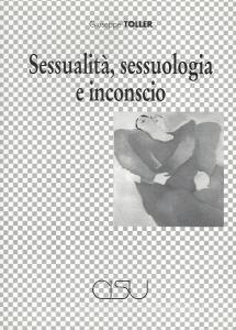 Sessualità, sessuologia e inconscio.pdf