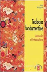 Teologia fondamentale. Manuale di introduzione.pdf