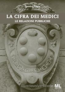La cifra dei Medici. Le relazioni pubbliche.pdf