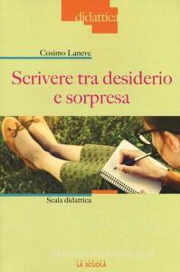 Scrivere tra desiderio e sorpresa. Scala didattica.pdf