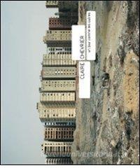 Claire Chevrier. Un jour comme les autres. Ediz. italiana, francese e inglese.pdf
