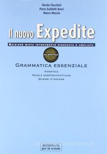 Il nuovo expedite. Grammatica. Per le Scuole superiori vol.1.pdf