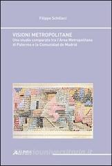 Visioni metropolitane. Uno studio comparato tra larea metropolitana edi Palermo e la comunidad de Madrid.pdf