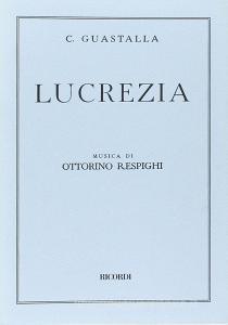 Lucrezia. Un atto in tre momenti. Musica di O. Respighi.pdf