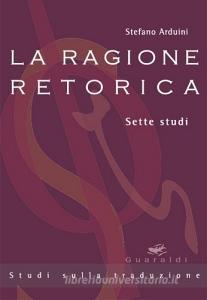 La ragione retorica. Sette studi.pdf