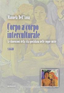 Corpo a corpo interculturale. Le dimensioni della vita quotidiana nelle coppie miste.pdf