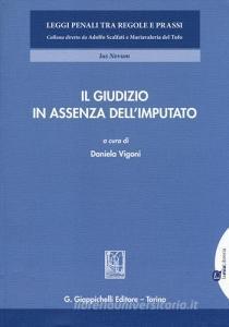Il giudizio in assenza dellimputato.pdf