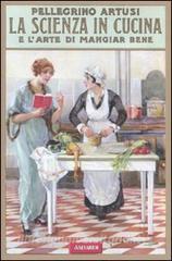 La scienza in cucina e larte di mangiar bene (rist. anast. 1907).pdf