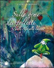 Sulle orme dei folletti dalle Alpi alla laguna.pdf