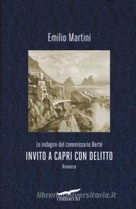 Invito a Capri con delitto. Le indagini del commissario Bertè.pdf
