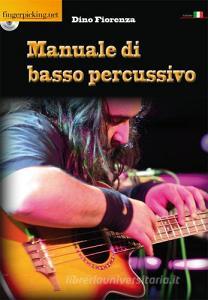 Manuale di basso percussivo. Con DVD-ROM.pdf
