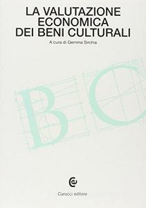 La valutazione economica dei beni culturali.pdf