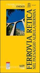 La Ferrovia Retica nel paesaggio Albula/Bernina.pdf