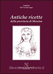 Antiche ricette della provincia di Messina.pdf