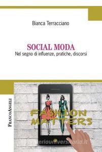 Social moda. Nel segno di influenze, pratiche, discorsi.pdf