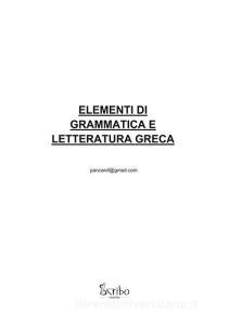 Elementi di grammatica e letteratura greca.pdf