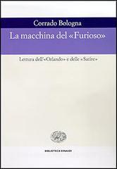 La macchina del «Furioso». Lettura dell«Orlando» e delle «Satire».pdf
