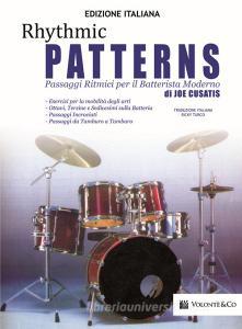 Rhythmic patterns. Passaggi ritmici per il batterista moderno.pdf