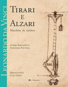 Leonardo da Vinci. Tirari e alzari. Macchine da cantiere.pdf