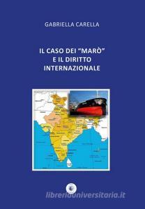 Il caso dei «Marò» e il diritto internazionale.pdf