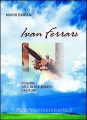 Ivan Ferrari pioniere dellultraleggero a motore.pdf