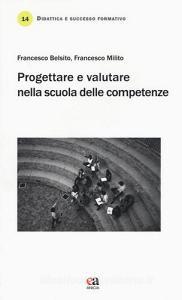 Progettare e valutare nella scuola delle competenze.pdf