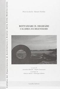 Rottamare il degrado. Calabria da rigenerare.pdf