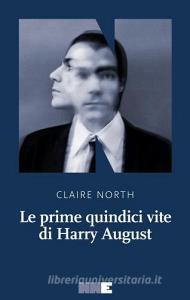 Le prime quindici vite di Harry August.pdf